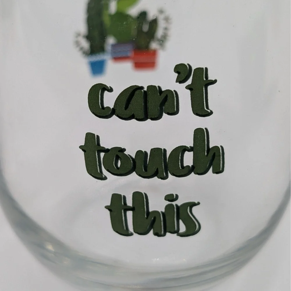 Can't Touch This Cactus Stemless Wine Glass Clear Desert Pun Barware